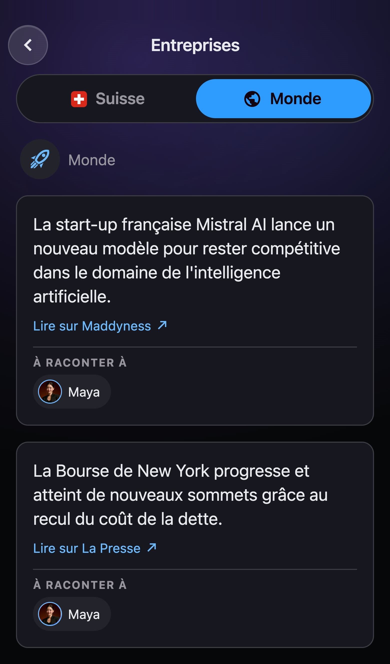 La rubrique Entreprises de l'app, édition Monde : des nouvelles du jour avec le lien vers leur média, et Maya, à qui les raconter